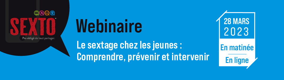 Webinaire Le sextage chez les jeunes